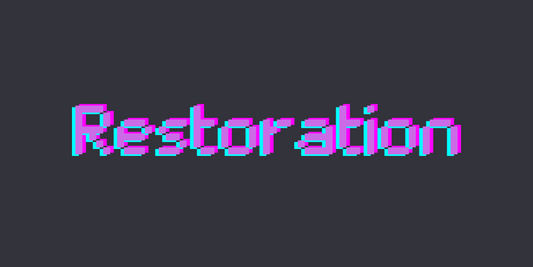 Restoration